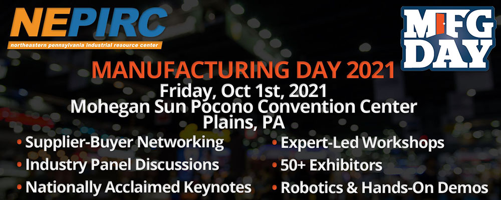 NEPIRC’s Annual Manufacturing Day Event