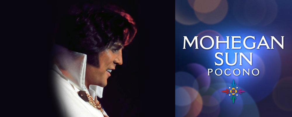 Mohegan Sun Pocono to Host Elvis Tribute Artist Spectacular Starring Shawn Klush