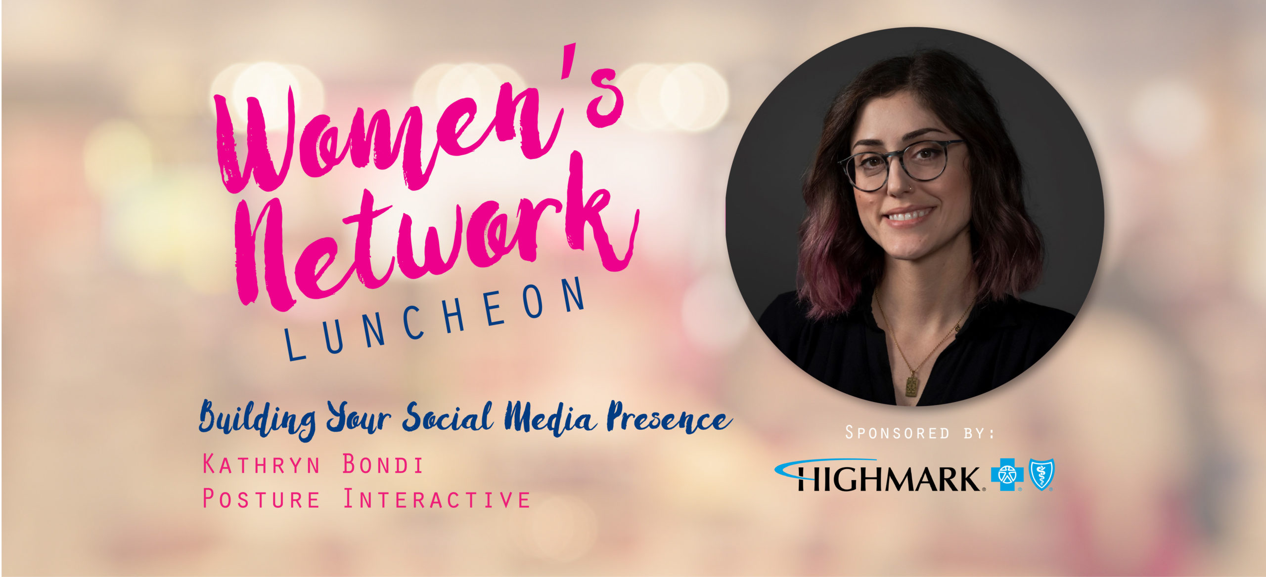 Women's Network Luncheon: Building Your Social Media Presence