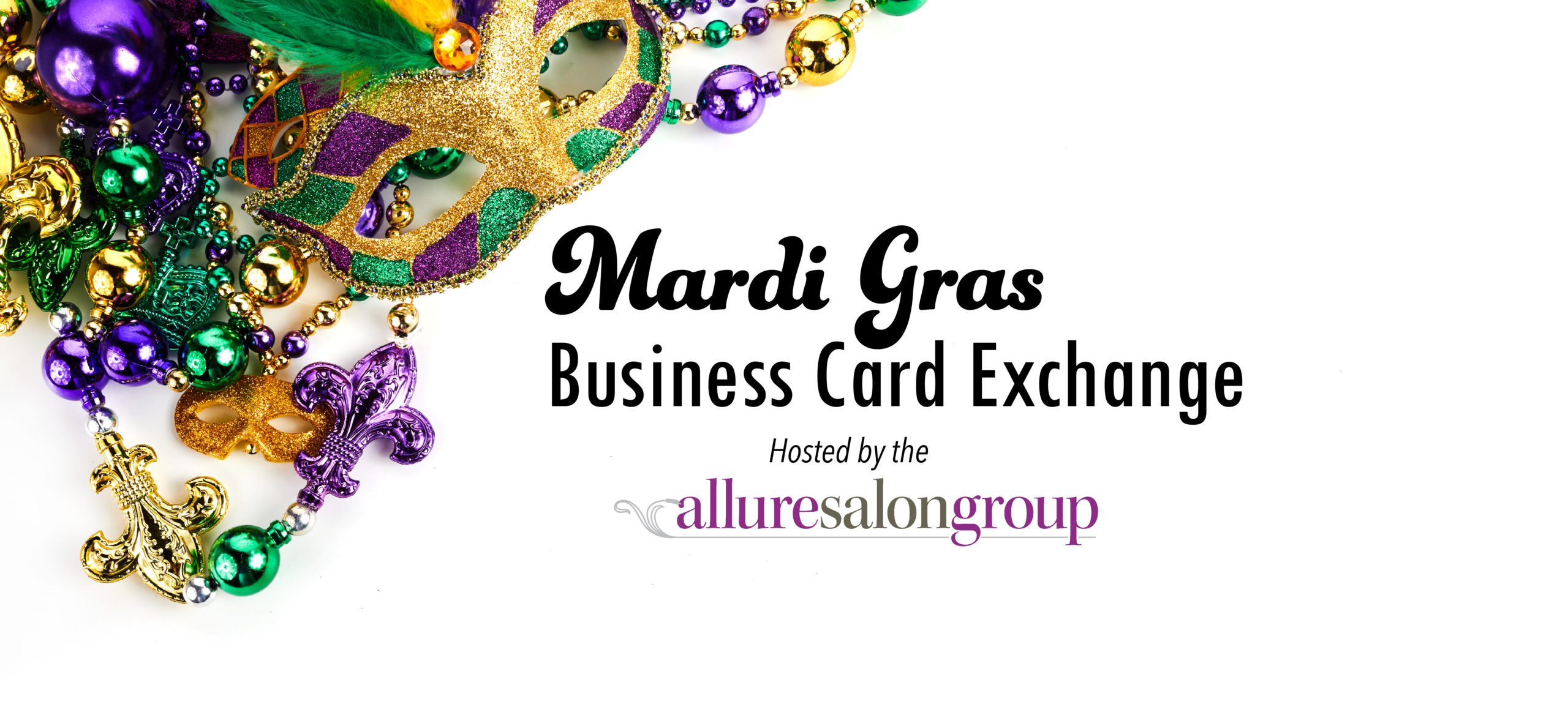 Mardi Gras Business Card Exchange - Allure Salon