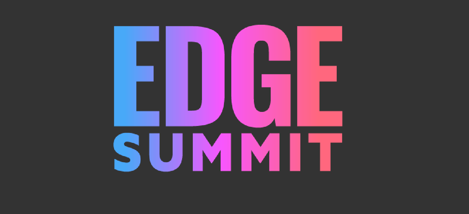 EDGE Summit