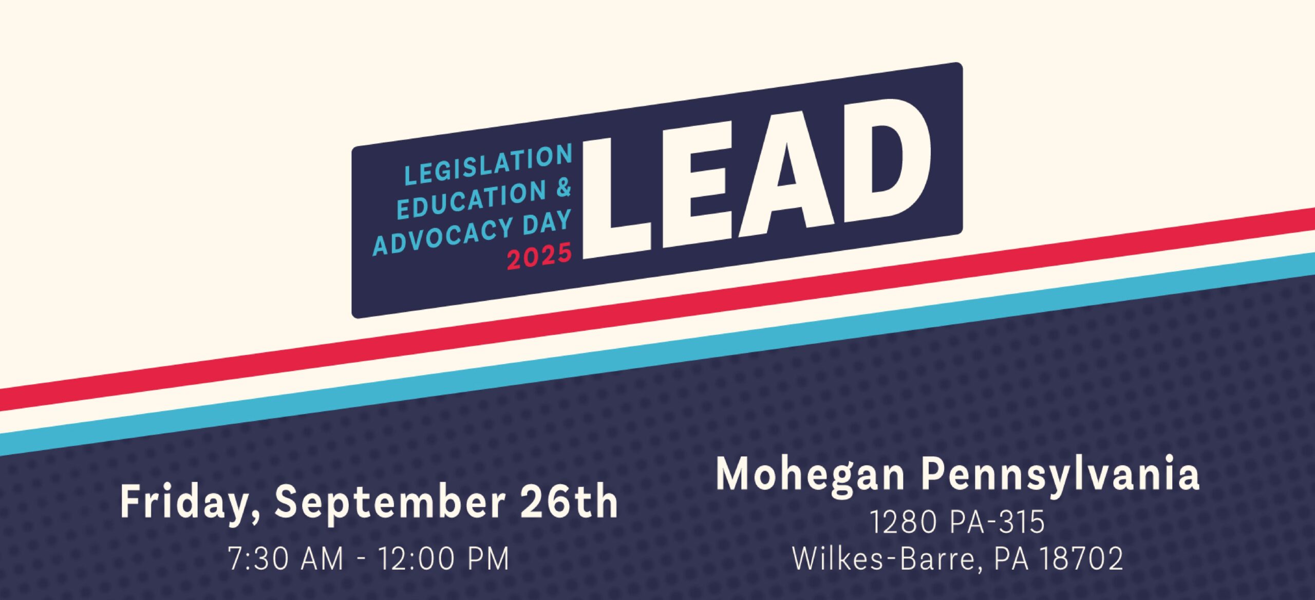 Legislative Education and Advocacy Day (LEAD)