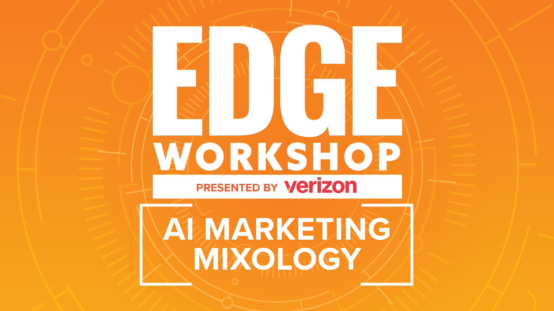 EDGE Workshop: AI Marketing Mixology