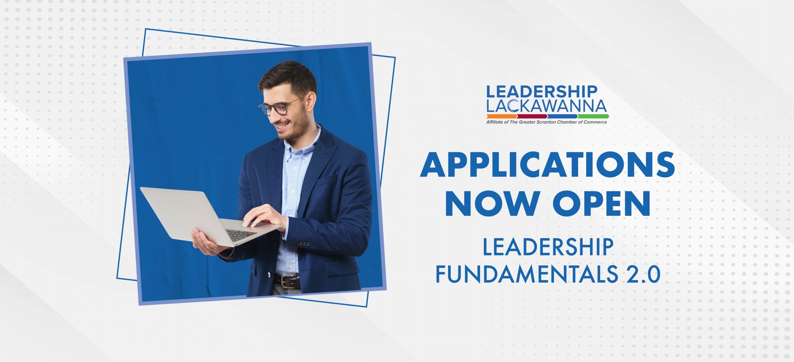Applications Open - Leadership Fundamentals 2.0