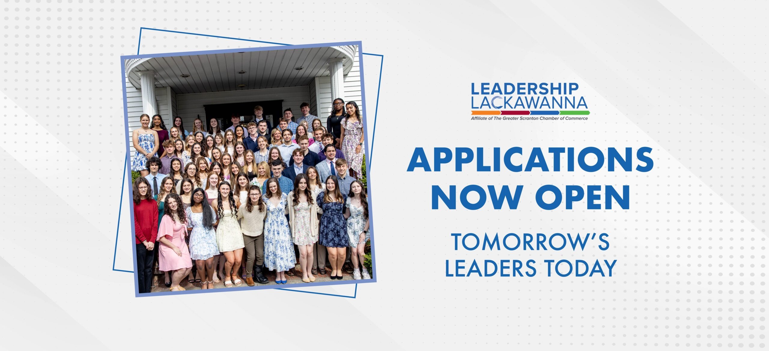 Applications Open - Tomorrow's Leaders Today