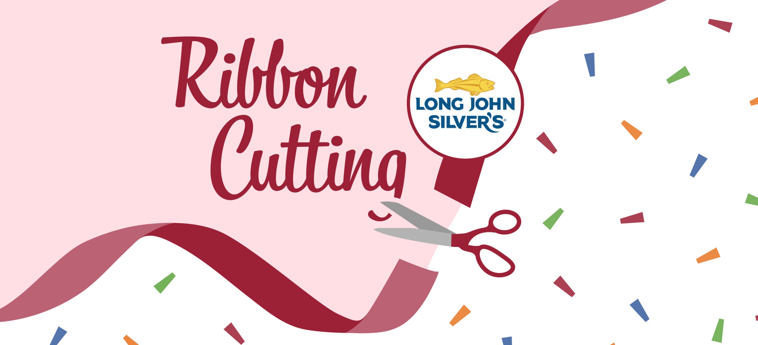 Long John Silver's Ribbon Cutting